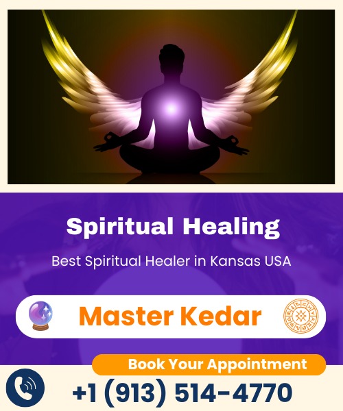 Best Spiritual Healer in Kansas USA